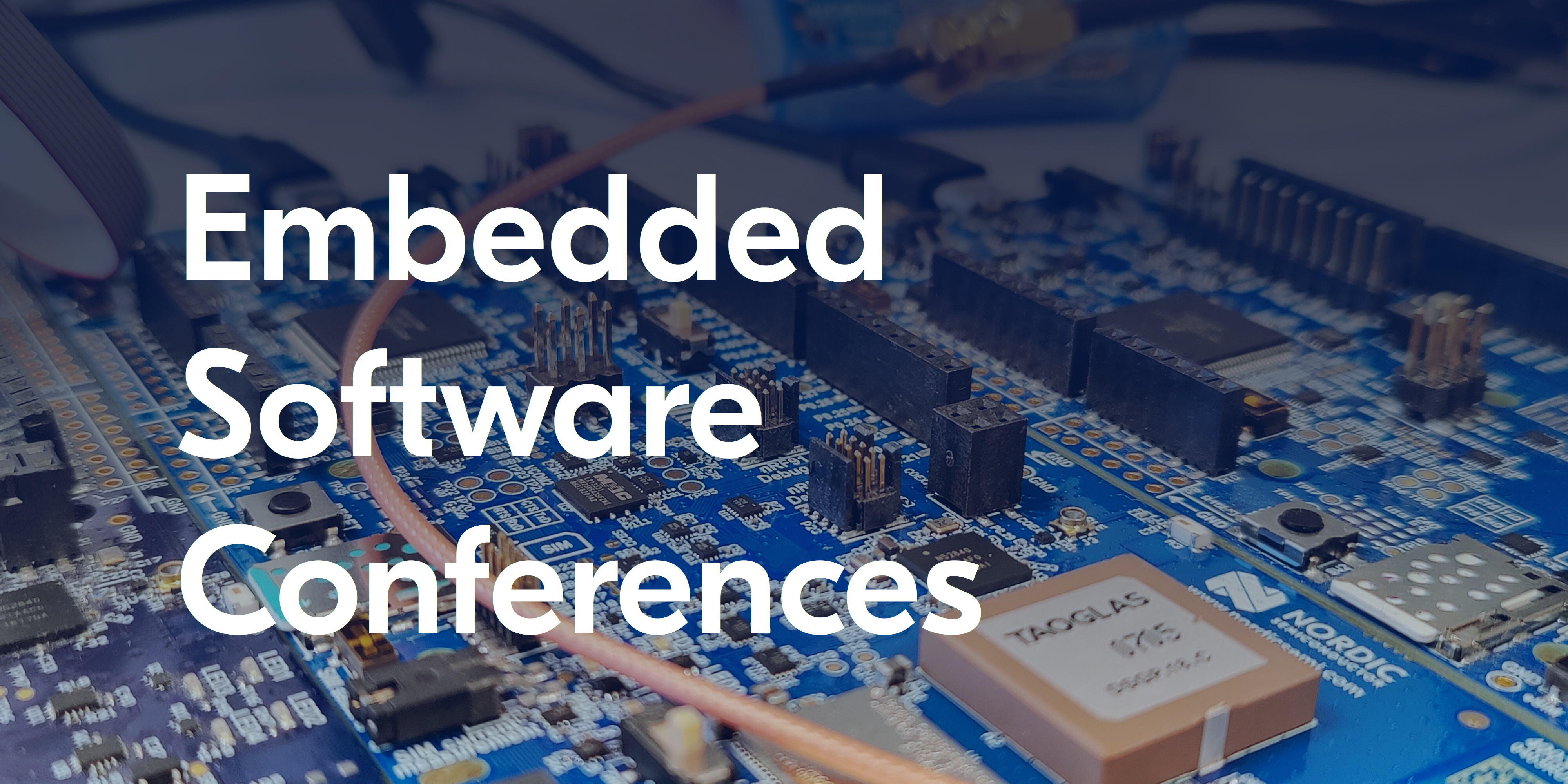 Embedded Software Conferences Blogs Nordic Blog Nordic DevZone