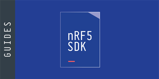Developing for the nRF52805 with nRF5 SDK